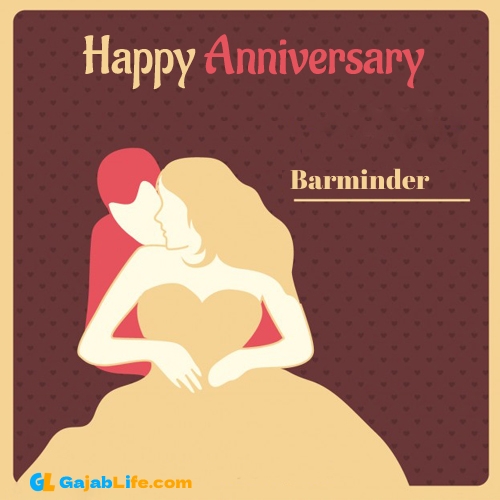 Barminder anniversary wish card with name
