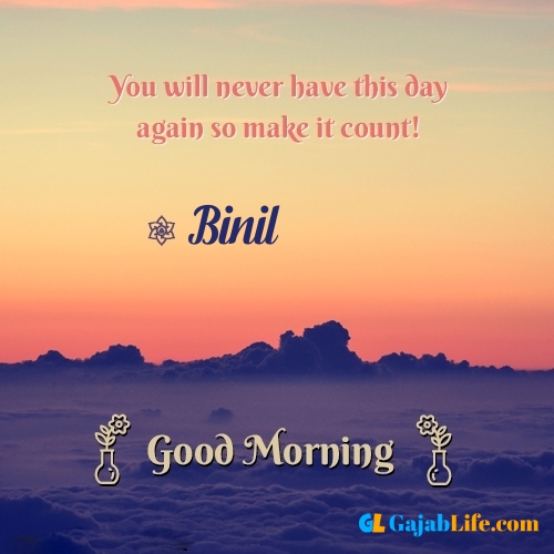 Binil morning motivation spiritual quotes