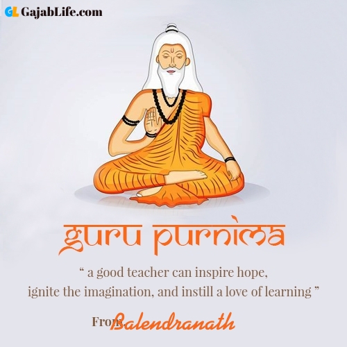 Happy guru purnima balendranath wishes with name