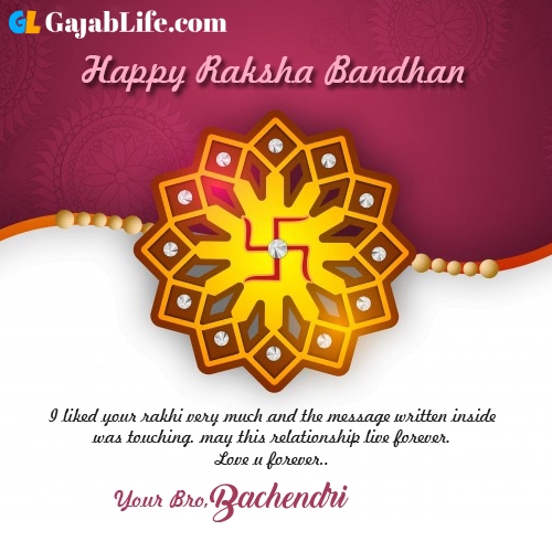 Bachendri rakhi wishes happy raksha bandhan quotes messages to sister brother